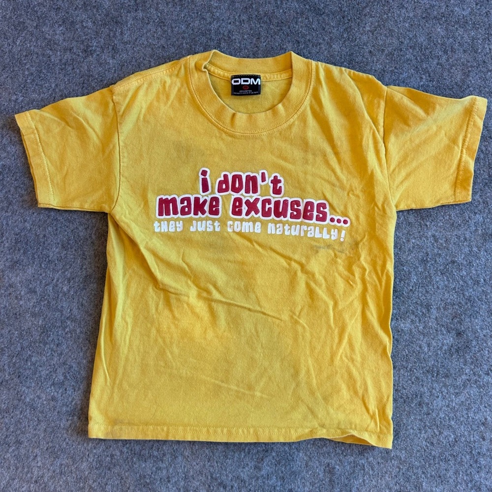 Kids Vintage ODM I don't make Excuses Funny Graphic T Shirt Size Small